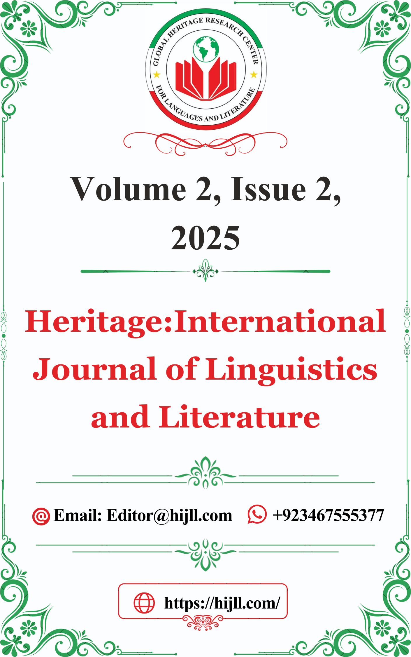 					View Vol. 2 No. 2 (2025): Heritage-International Journal of Linguistics and Literature (HIJLL)
				